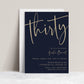 30th birthday invitation template with oversized gold calligraphy script on rich navy blue background, editable in Canva