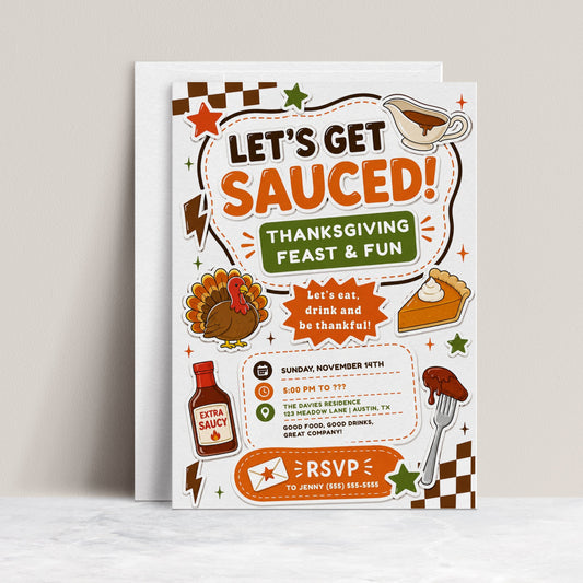 Thanksgiving party invitation with Let’s Get Sauced headline, cartoon turkey, pumpkin pie, gravy boat, sauce bottle, and orange and green fall details